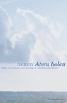 Neuen Atem holen - Wilhelm Albrecht ; Helmut Anselm - 9783769822403