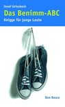 Das Benimm-ABC - eBook - Josef Griesbeck - 9783769880038