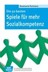 Die 50 besten Spiele für mehr Sozialkompetenz - eBook - Rosemarie Portmann - 9783769880397
