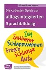 Die 50 besten Spiele zur alltagsintergrierten Sprachbildung - eBook - Monika Bücken-Schaal ; Stephanie Heukamp - 9783769880885