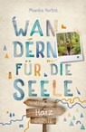 Harz. Wandern für die Seele - Monika Herbst - 9783770022830