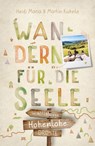 Hohenlohe. Wandern für die Seele - Heidi Maria Kuhnle ; Martin Kuhnle - 9783770023684