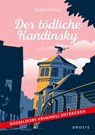 Der tödliche Kandinsky - Jens Prüss - 9783770026401