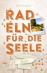 Ruhr. Radeln für die Seele - Peter Trembich - 9783770026852