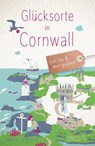 Glücksorte in Cornwall - Marike Langhorst - 9783770026951