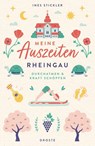 Meine Auszeiten - Rheingau - Ines Stickler - 9783770027446