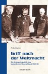 Griff nach der Weltmacht - Fritz Fischer - 9783770041152