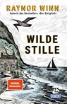 Wilde Stille - Raynor Winn - 9783770169696