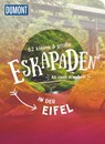 52 kleine & große Eskapaden in der Eifel - Loni Liebermann - 9783770180707