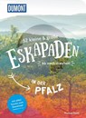 52 kleine & große Eskapaden in der Pfalz - Thomas Diehl - 9783770180943