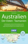 DUMONT Reise-Handbuch Reiseführer Australien, Der Osten und Tasmanien - Roland Dusik - 9783770181940