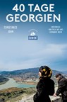 40 Tage Georgien (DuMont Reiseabenteuer) - Constanze John - 9783770182930