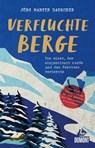 Verfluchte Berge - Jörg Martin Dauscher - 9783770191901