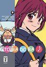 Toradora! 09 - Yuyuko Takemiya ; Zekkyou - 9783770426683