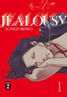 Jealousy 01 - Scarlet Beriko - 9783770458189