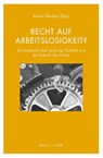 Recht auf Arbeitslosigkeit? - Rainer Barbey - 9783770566877