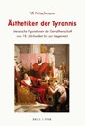 Ästhetiken der Tyrannis - Till Nitschmann - 9783770568598