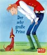 Schmitz-Kuhl, M: Der sehr große Prinz - SCHMITZ-KUHL,  Martin - 9783770701490