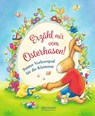 Erzähl mir vom Osterhasen! - Claudia Ondracek ; Henriette Wich ; Susan Niessen ; Erhard Dietl - 9783770729289