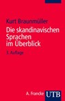 Die skandinavischen Sprachen im Überblick - Kurt Braunmüller - 9783772082290