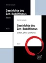 Geschichte des Zen-Buddhismus Band 1+2 - Heinrich Dumoulin - 9783772085161
