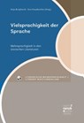Vielsprachigkeit der Sprache - Anja Burghardt ; Eva Hausbacher - 9783772087936