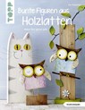 Bunte Figuren aus Holzlatten (kreativ.kompakt.) - Pia Pedevilla - 9783772442117