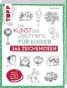 Die Kunst des Zeichnens für Kinder 365 Zeichenideen - Gecko Keck - 9783772443992
