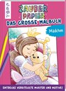 Zauberpapier - Das große Malbuch - Mädchen - Natascha Pitz - 9783772444791