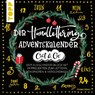 Der Handlettering-Adventskalender - Cut & Go - Kirsten Albers - 9783772447471