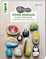 StoneArt: Steine bemalen - kleine Geschenke - Claudia Fischer - 9783772447778