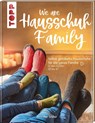 We are HAUSSCHUH-Family - Jennifer Stiller - 9783772448331
