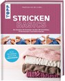 Stricken basics - Alle Techniken auch für Linkshänder! - Stephanie van der Linden - 9783772448904