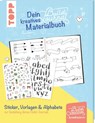 Dein kreatives Bullet-Journal-Materialbuch - Frechverlag - 9783772449383
