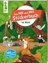 Das Hin-und-weg-Stickerbuch Im Wald - Natascha Pitz - 9783772449789
