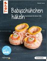 Babyschühchen häkeln (kreativ.kompakt.) - Melanie Czerny - 9783772468414