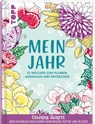 Colorful Secrets: Mein Jahr - mit Zauberpapier - Natascha Pitz - 9783772468735