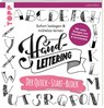 Handlettering. Der Quick-Start-Block - Ludmila Blum - 9783772483356