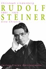 Rudolf Steiner - Eine Chronik - Christoph Lindenberg - 9783772518614