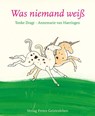 Was niemand weiß - Tonke Dragt - 9783772521898