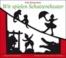 Wir spielen Schattentheater - Erika Zimmermann - 9783772523410