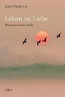 Leben ist Liebe - Andreas Altmann ; Walther Streffer ; Brigitte Werner ; Frank Berger - 9783772525476