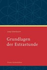 Grundlagen der Extrastunde - Joep Eikenboom - 9783772527227