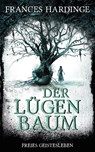 Der Lügenbaum - Frances Hardinge - 9783772527982