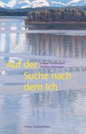 Auf der Suche nach dem Ich - Steffen Hartmann ; Volker Fintelmann - 9783772529030
