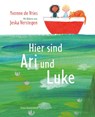 Hier sind Ari und Luke - Yvonne de Vries - 9783772531705