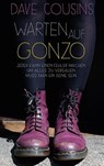 Warten auf Gonzo - Dave Cousins - 9783772541377