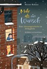 Mehr als ein Wunsch - Werner Rohner - 9783772541551