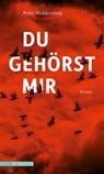 Du gehörst mir - Peter Middendorp - 9783772544132