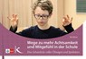 Wege zu mehr Achtsamkeit und Mitgefühl in der Schule - Nils Altner - 9783772713484